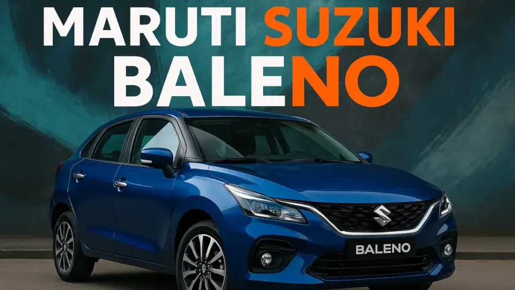 Maruti Suzuki Baleno