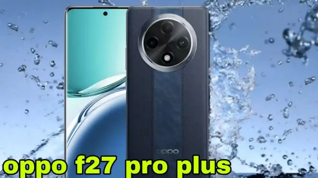 Oppo F27 Pro Plus